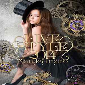 Namie Amuro - Live Style 2014 mp3