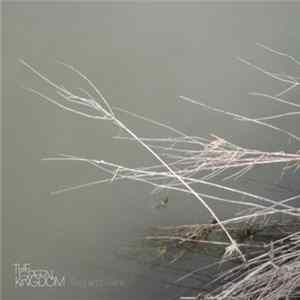 The Green Kingdom - Twig And Twine mp3