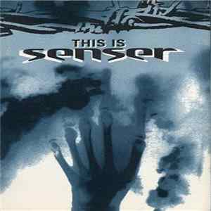 Senser - This Is Senser mp3