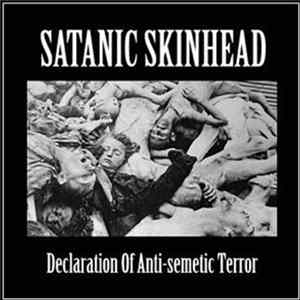 Various - Satanic Skinhead: Declaration Of Anti-Semetic Terror mp3