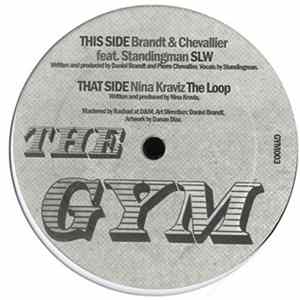 Nina Kraviz / Brandt & Chevallier Feat. Standingman - The Loop / SLW mp3