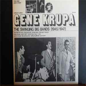 Gene Krupa - The Swinging Big Bands (1945/1947) mp3