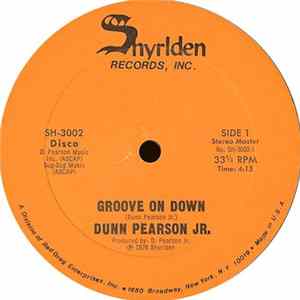 Dunn Pearson Jr. - Groove On Down mp3