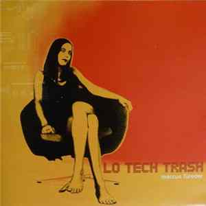 Marcus Füreder - Lo Tech Trash EP mp3