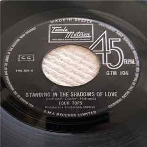 Four Tops - Standing In The Shadows Of Love / Since You've Been Gone mp3