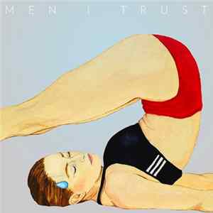 Men I Trust - Headroom mp3