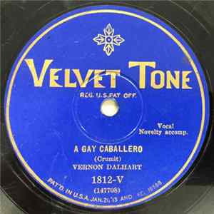 Vernon Dalhart - A Gay Caballero / The Mule Song mp3