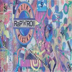 Dzika Kiszka - Rap'n'Roll mp3
