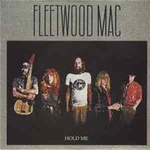 Fleetwood Mac - Hold Me mp3