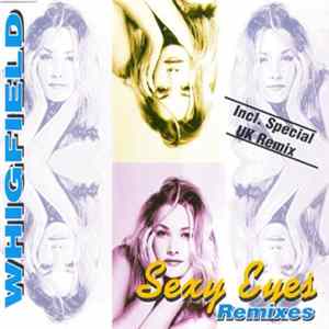 Whigfield - Sexy Eyes (Remixes) mp3