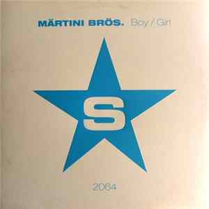 Märtini Brös. - Boy / Girl mp3