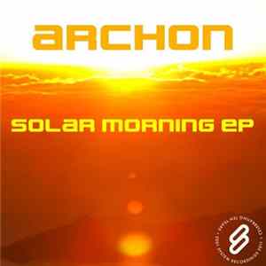 Archon - Solar Morning EP mp3