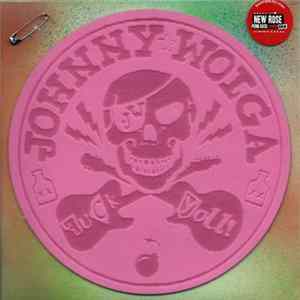 Johnny Wolga Vs. Lord James - Fuck You mp3