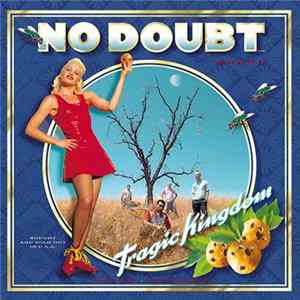No Doubt - Tragic Kingdom mp3