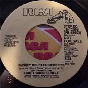 Earl Thomas Conley - After The Love Slips Away / Smokey Mountain Memories mp3