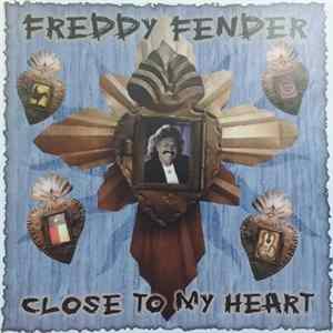 Freddy Fender - Close To My Heart mp3