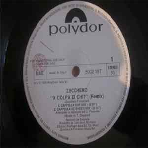 Zucchero - X Colpa Di Chi? (Remix) mp3