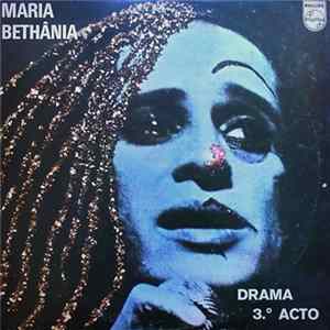Maria Bethânia - Drama 3º Acto "Luz Da Noite" mp3