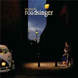 Yusuf - Roadsinger mp3