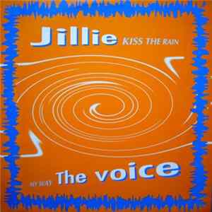 Jillie / The Voice - Kiss The Rain / My Way mp3
