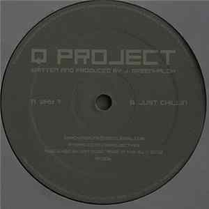 Q Project - Why? / Just Chillin mp3