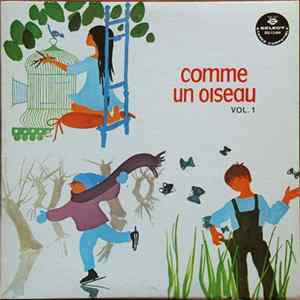 Various - Comme Un Oiseau, Vol.1 mp3
