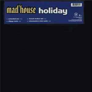 Mad'house - Holiday mp3
