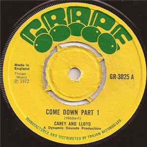 Carey And Lloyd / Dynamites - Come Down Part 1 mp3