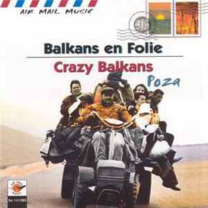 Poza - Crazy Balkans mp3