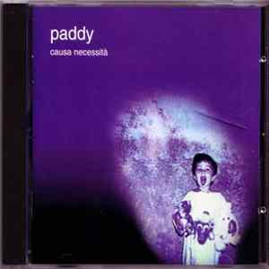 Paddy - Causa Necessità mp3