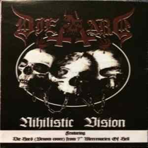 Die Hard - Nihilistic Vision mp3