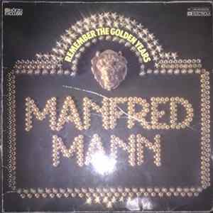Manfred Mann - Remember The Golden Years - Manfred Mann mp3