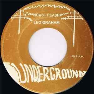 Leo Graham / Upsetting Upsetters - News Flash / Flashing Echo mp3