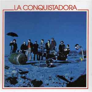 La Conquistadora - La Conquistadora mp3