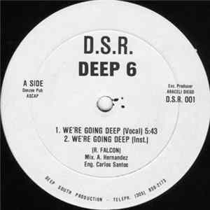 Deep 6 - We're Going Deep mp3