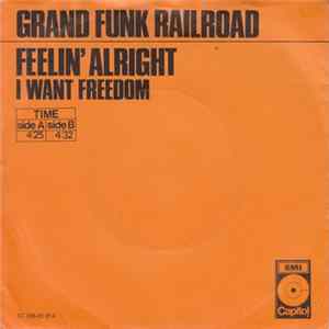 Grand Funk Railroad - Feelin' Alright mp3