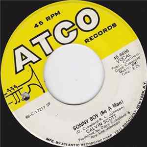 Calvin Scott - Sonny Boy (Be A Man) / I'm Taking You Home To Mama mp3