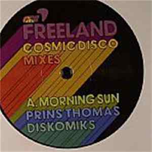 Freeland - Cosmic Disco Mixes mp3