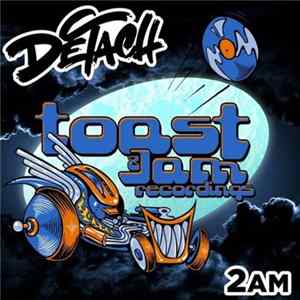 Detach - 2 AM mp3