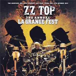 ZZ Top - 2nd Annual La Grange Fest mp3