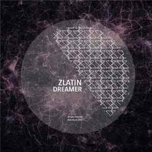 Zlatin - Dreamer mp3