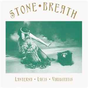 Stone Breath - Lanterna Lucis Viriditatis (Expanded) mp3