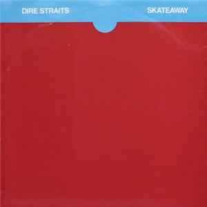 Dire Straits - Skateaway mp3