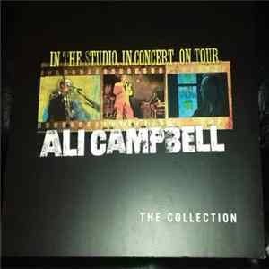 Ali Campbell - In The Studio, In Concert, On Tour. The Collection mp3