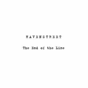 Havenstreet - The End Of The Line / Perspectives mp3