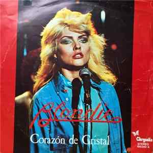 Blondie - Corazón De Cristal mp3