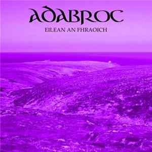 Adabroc - Eilean An Fhraoich mp3
