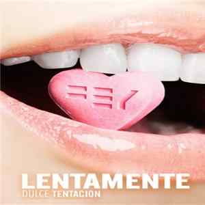 Fey - Lentamente (Dulce Tentacion) mp3