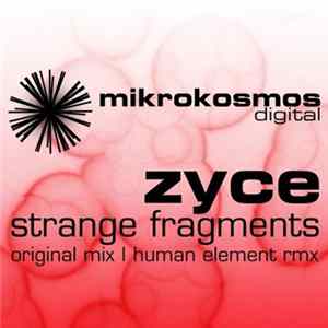 Zyce - Strange Fragments mp3