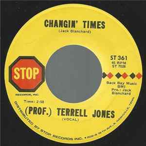 (Prof.) Terrell Jones - Changin' Times mp3